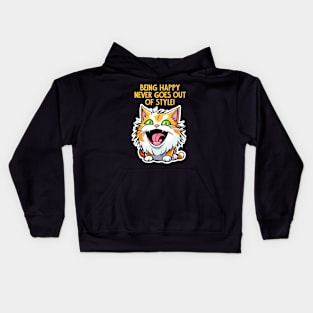 Being Happy never goes  out of style Kids Hoodie